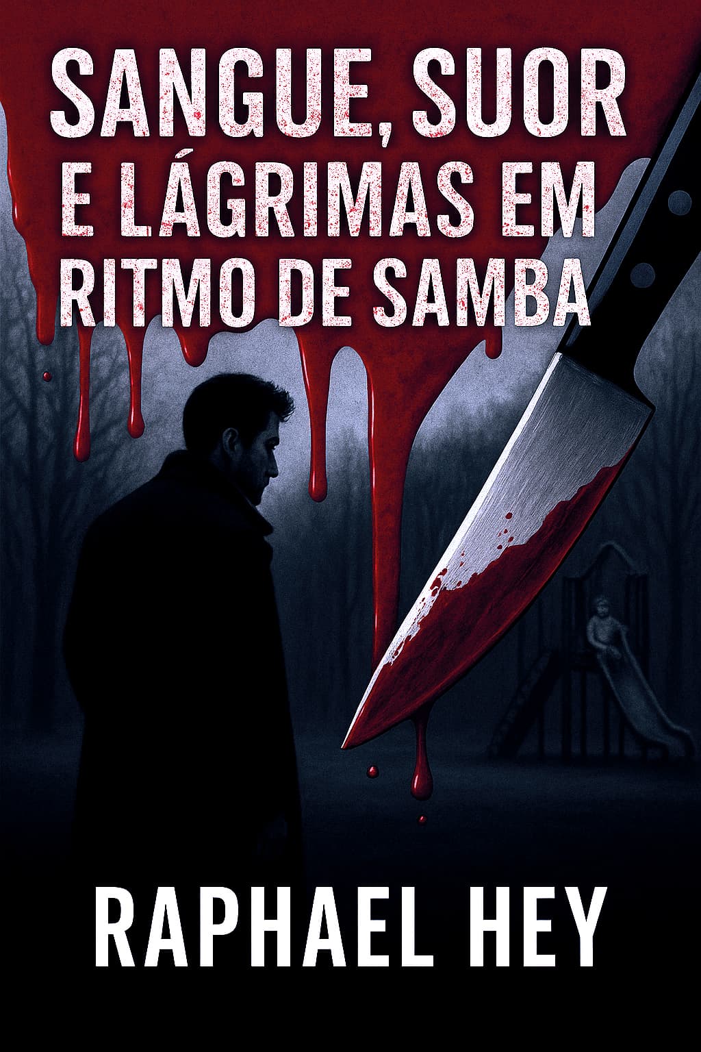 Sangue, Suor e Lágrimas